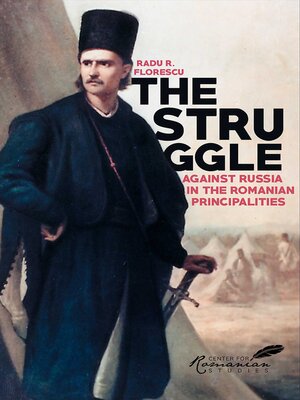 cover image of Struggle Against Russia in the Romanian Principalities